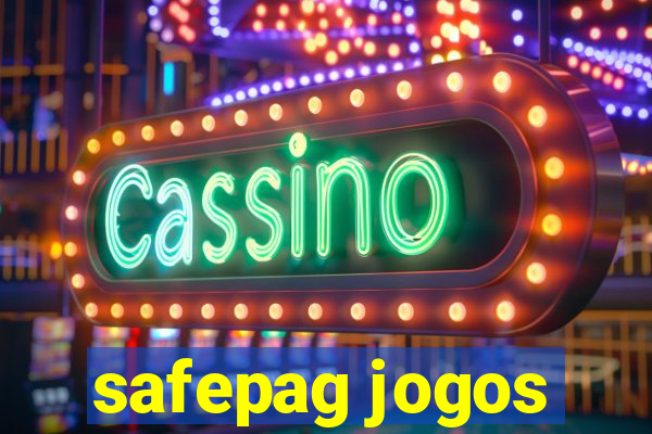 safepag jogos